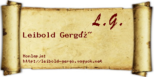 Leibold Gergő névjegykártya
